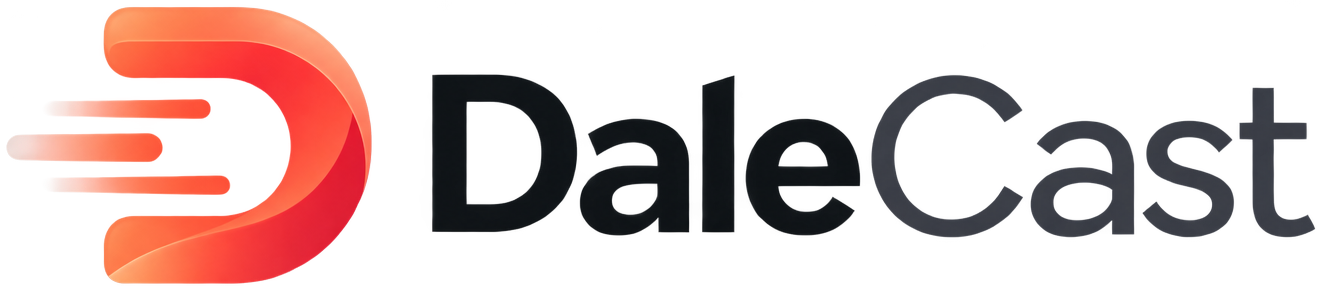 DaleCast